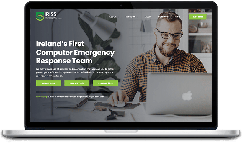 IRISS is providing a range of services and information to help protect Irish information systems and make the Irish Internet space a safer environment for all.